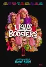 I Love Boosters (2026) I Love Boosters (2026)