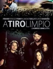 A tiro limpio (2013) A tiro limpio (2013)