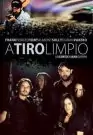 A tiro limpio (2013)