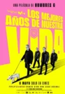 Los mejores años de nuestra vida (2026)