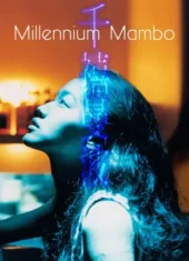 Millenium mambo (2001)