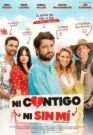Ni contigo ni sin mí (2026)