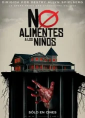 No alimentes a los niños (2025)