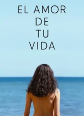 El amor de tu vida (2026)