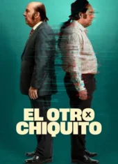 El otro Chiquito (2026)